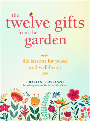 cover image of The Twelve Gifts from the Garden